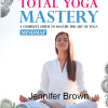Total Yoga Mastery Mindmap