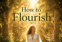 How to Flourish: Four Skills for Inner Well-Being